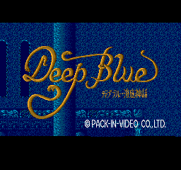 Deep Blue - Kaitei Shinwa (Japan)
