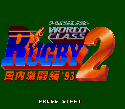 World Class Rugby 2 - Kokunai Gekitou Hen '93 (Japan)
