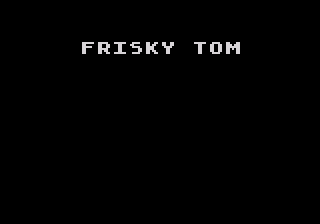 Frisky Tom (USA) (Proto)